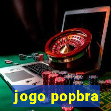 jogo popbra