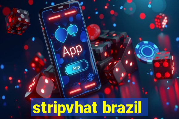 stripvhat brazil