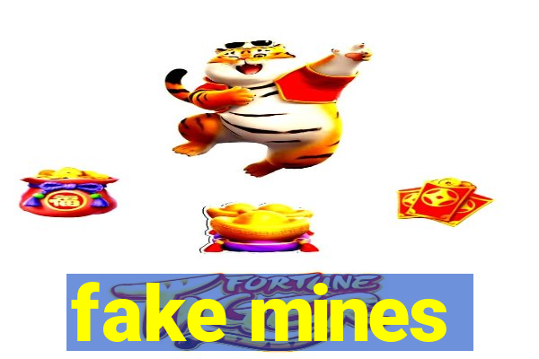 fake mines