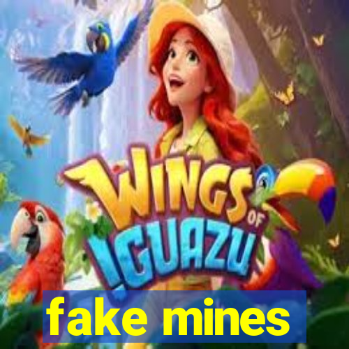 fake mines