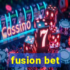 fusion bet