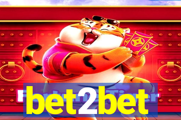 bet2bet
