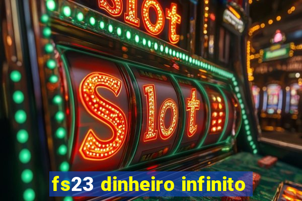 fs23 dinheiro infinito