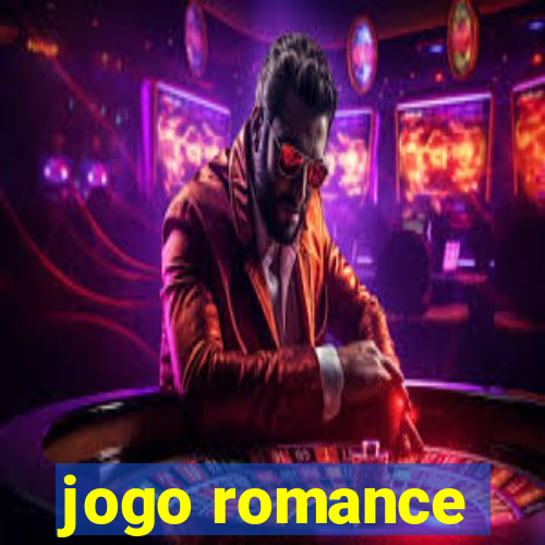 jogo romance