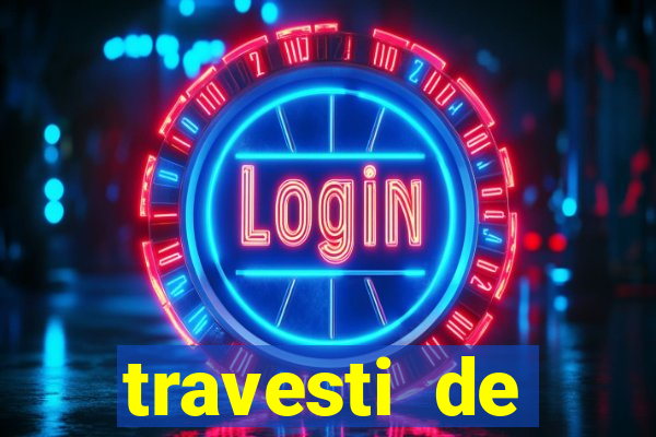 travesti de programa de salvador bahia