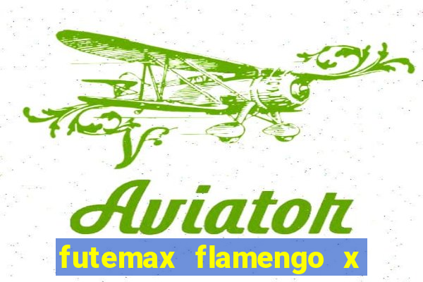 futemax flamengo x atlético mineiro