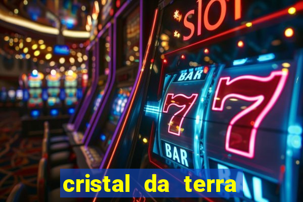 cristal da terra stardew valley