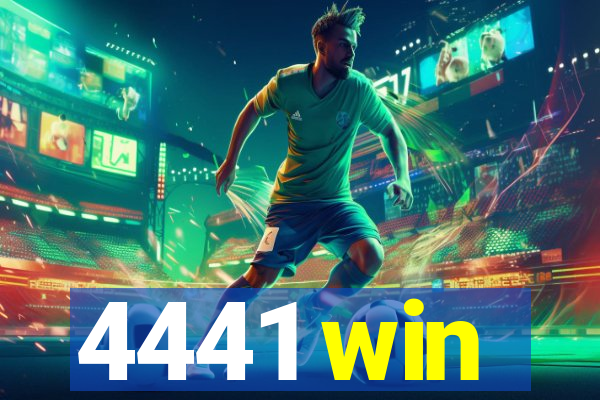 4441 win