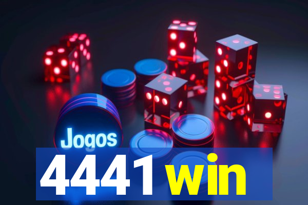 4441 win