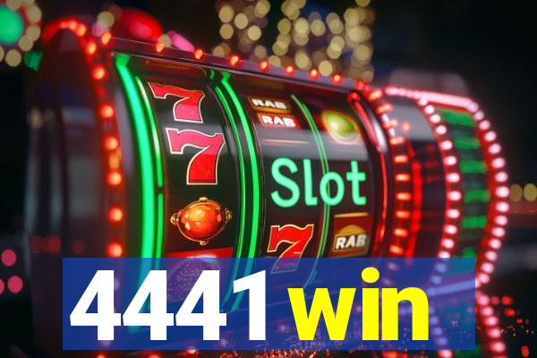 4441 win