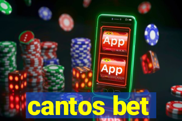 cantos bet