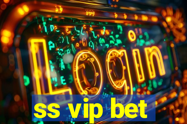 ss vip bet