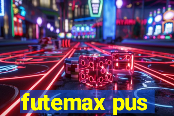 futemax pus