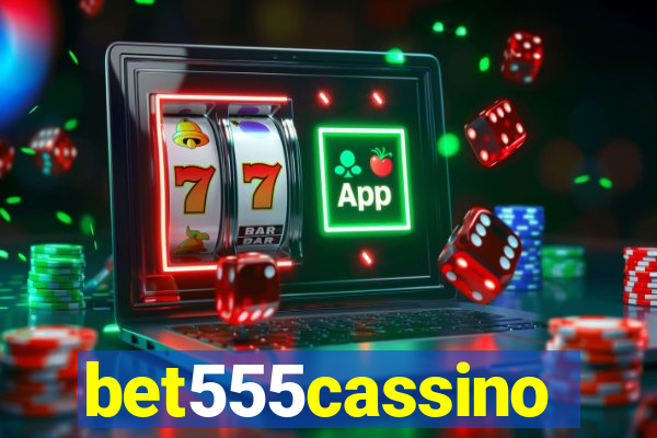 bet555cassino