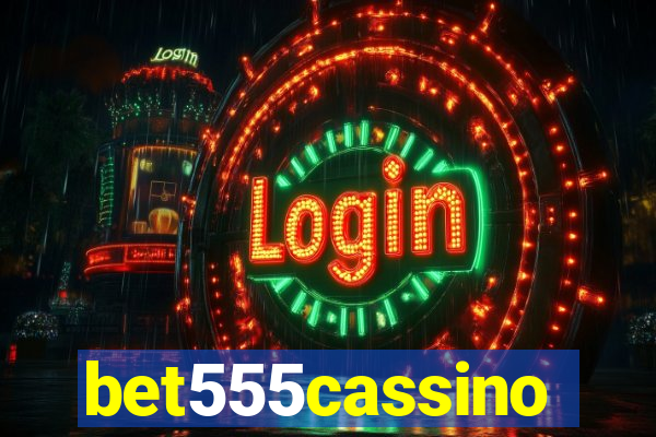bet555cassino