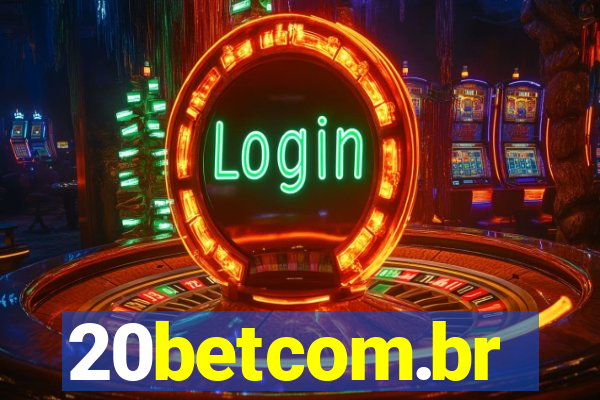 20betcom.br
