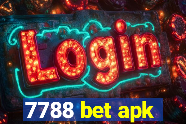 7788 bet apk