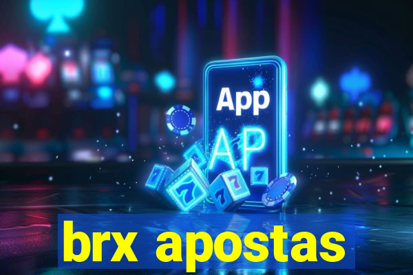 brx apostas