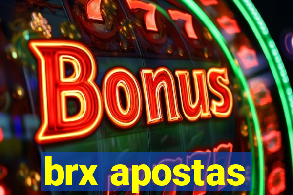 brx apostas