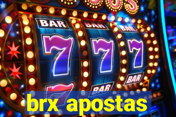 brx apostas