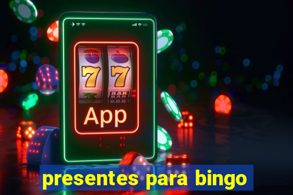 presentes para bingo