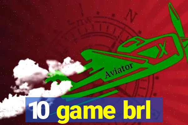 10 game brl