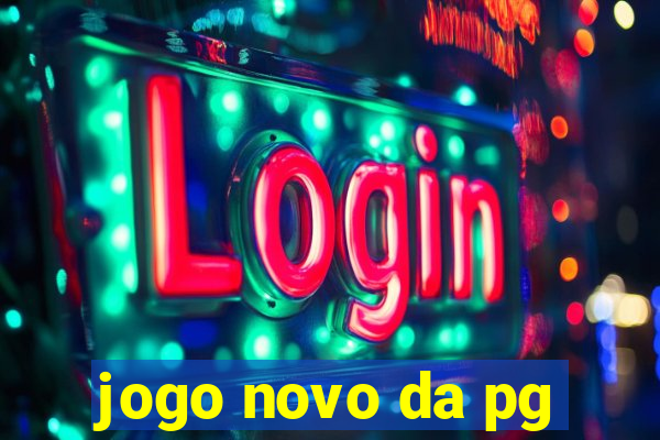 jogo novo da pg