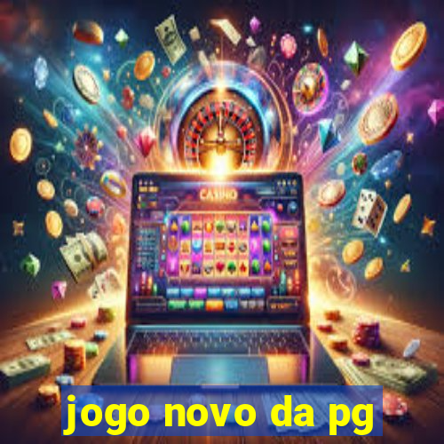 jogo novo da pg