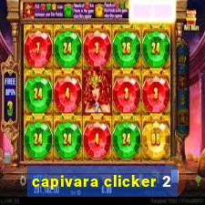 capivara clicker 2