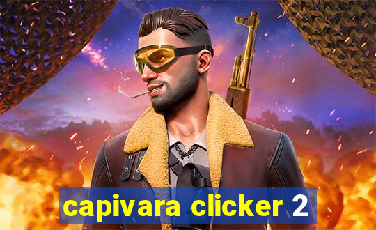 capivara clicker 2