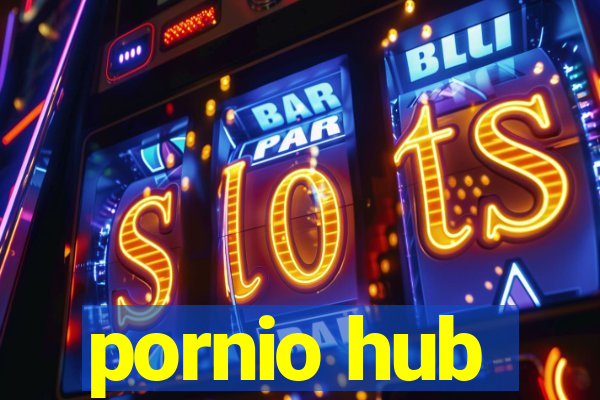 pornio hub