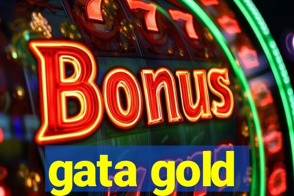 gata gold