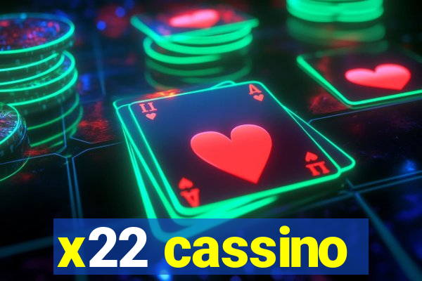 x22 cassino