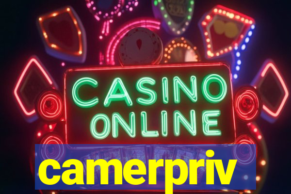 camerpriv