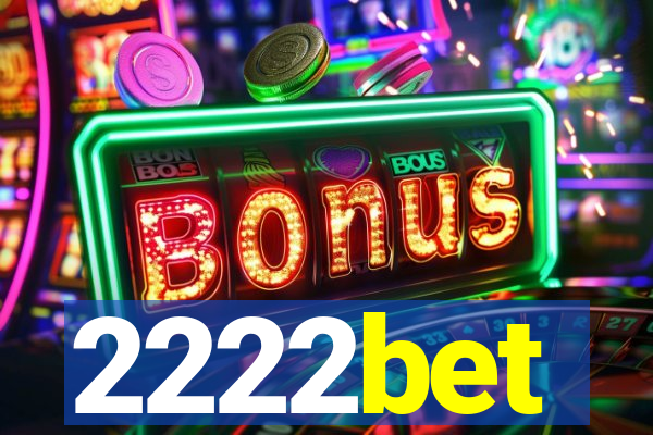 2222bet