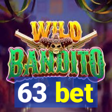 63 bet