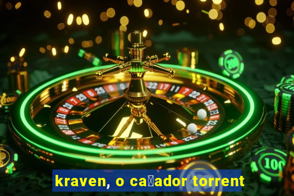 kraven, o ca莽ador torrent
