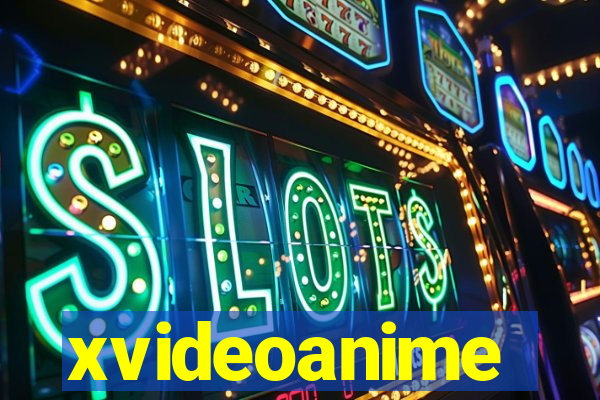 xvideoanime