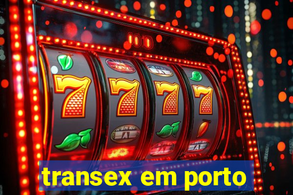 transex em porto