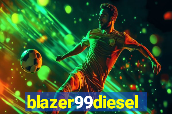 blazer99diesel