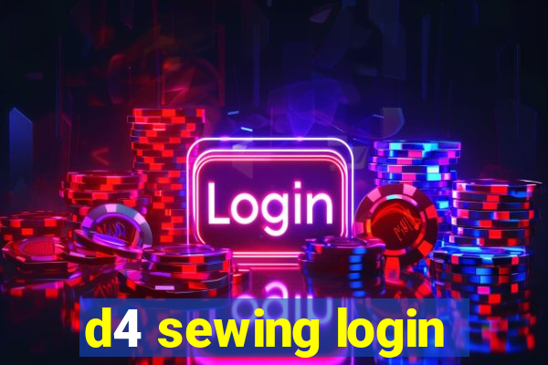 d4 sewing login