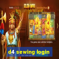 d4 sewing login