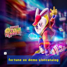 fortune ox demo slotcatalog