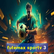 futemax sportv 3