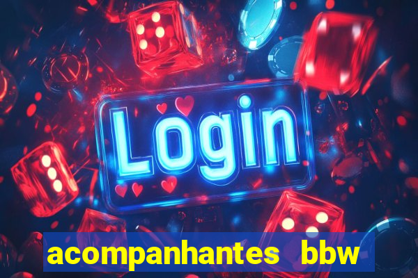 acompanhantes bbw porto alegre