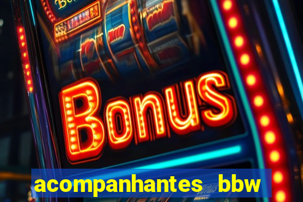 acompanhantes bbw porto alegre