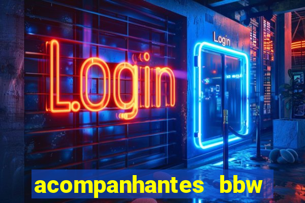 acompanhantes bbw porto alegre