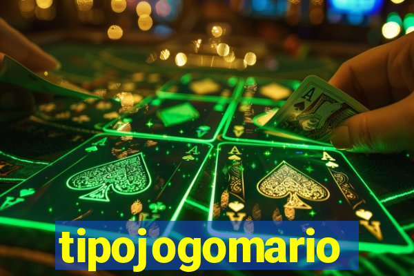 tipojogomario