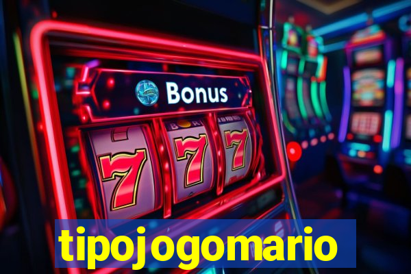 tipojogomario