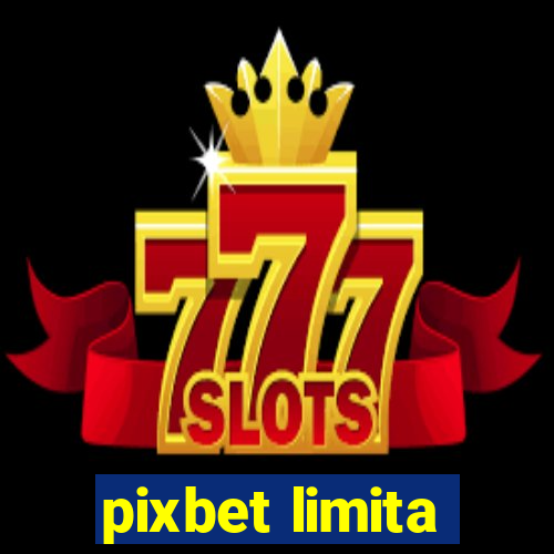 pixbet limita